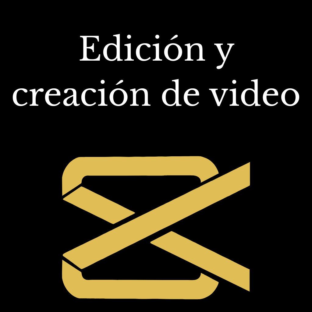 Edición y creación de video (CapCut + contenido)